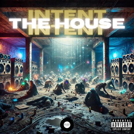 The House Intent | Boomplay Music