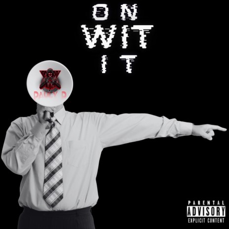 On Wit It | Boomplay Music