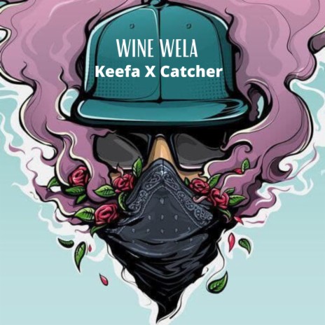 Wine Wela ft. Catcher | Boomplay Music