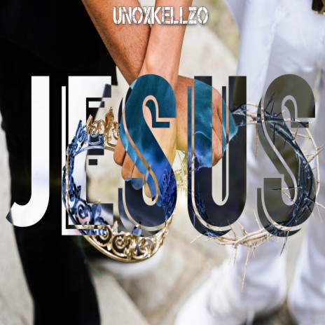 JESUS | Boomplay Music