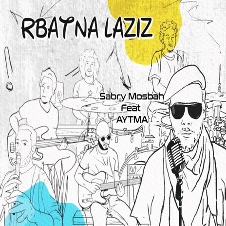 Rbatna Laaziz | Boomplay Music