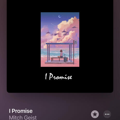 I Promise You | Boomplay Music