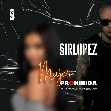 Mujer Prohibida | Boomplay Music