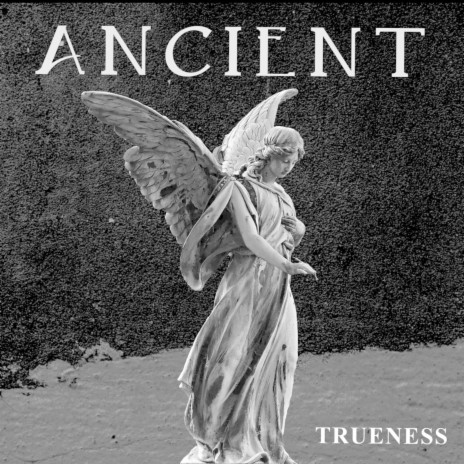 Ancient | Boomplay Music