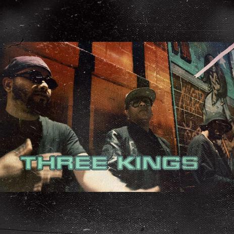 TRHEE KINGS ft. Jayzoon21 & B.A.G Da Great | Boomplay Music