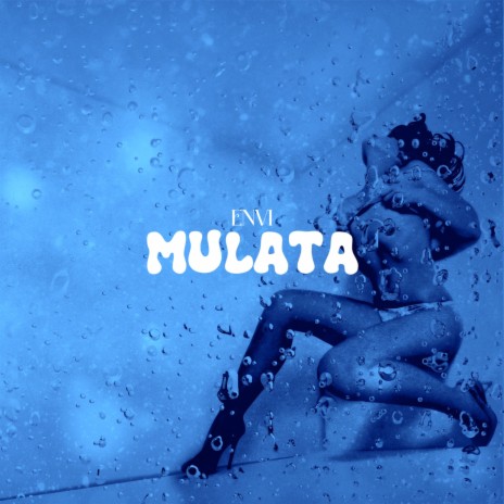 Mulata | Boomplay Music