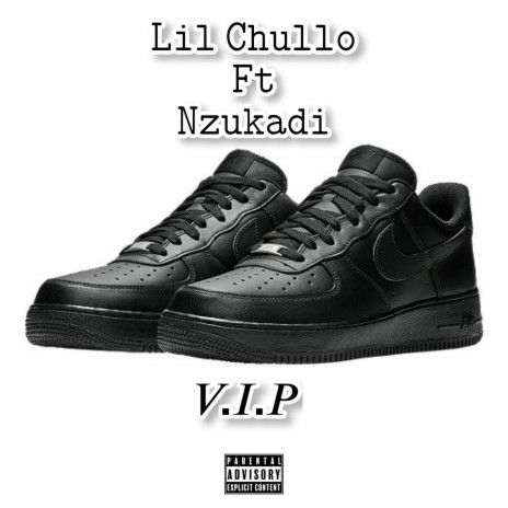 V.I.P ft. Nzukadi | Boomplay Music