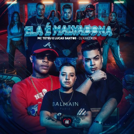 Ela É Malvadona ft. Lucas Santos | Boomplay Music