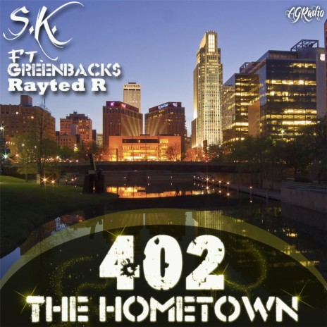 The Hometown (feat. Greenback$ & Rayted R) | Boomplay Music