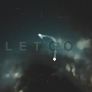 Let Go