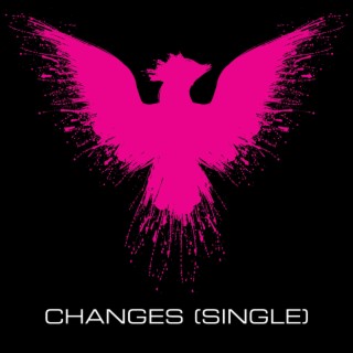 Changes (Single) lyrics | Boomplay Music