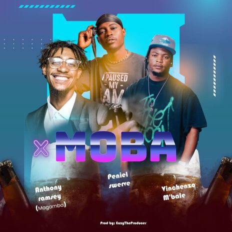 Moba ft. Anthony Ramsey & Vinchenzo M'bale | Boomplay Music