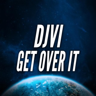 Get Over It