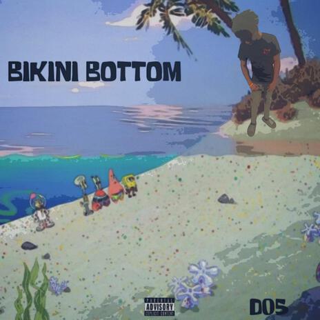 Bikini Bottom | Boomplay Music