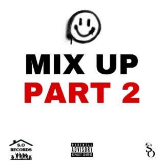 MIX UP PART 2 | Boomplay Music