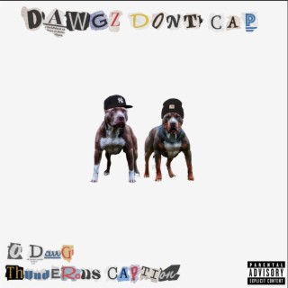 DAWGZDONTCAP THE ALBUM