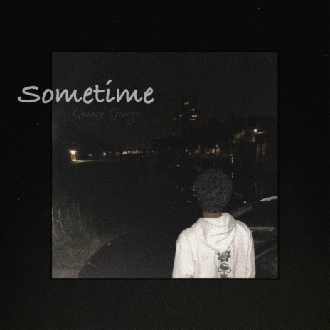 Sometime | Boomplay Music