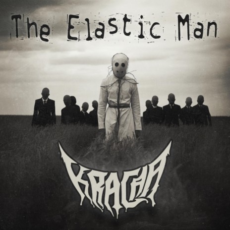 The Elastic Man | Boomplay Music