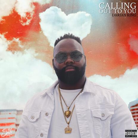 Calling Out To You | Boomplay Music