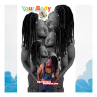 Your Body