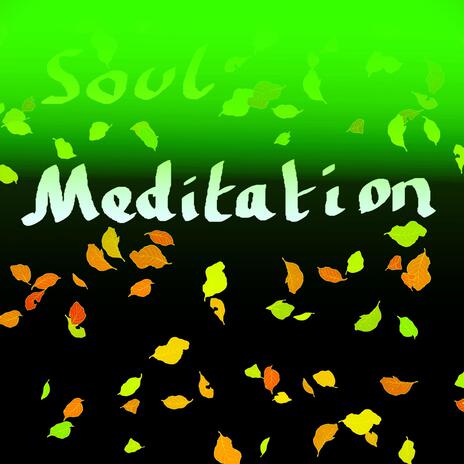 Soul Meditation