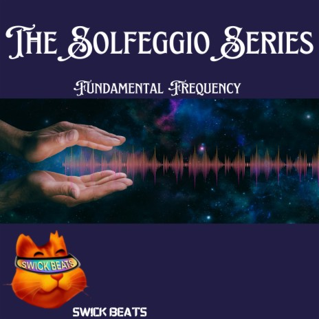 Fundamental Frequency (The Solfeggio Series) | Boomplay Music