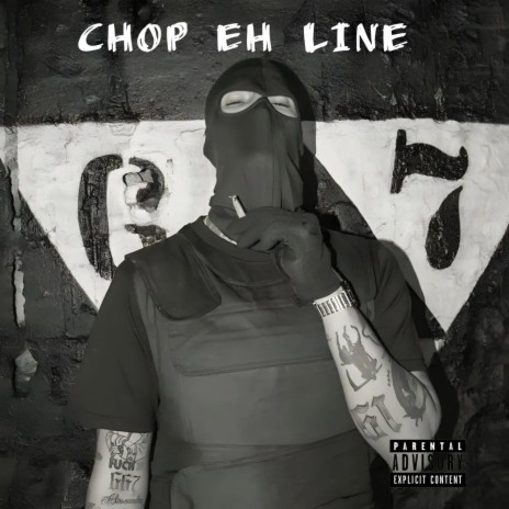 Chop Eh Line | Boomplay Music