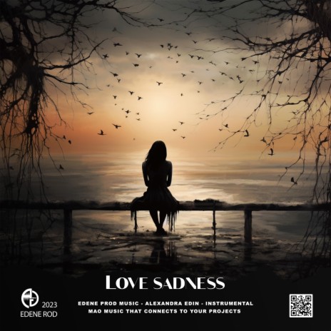 Love sadness | Boomplay Music