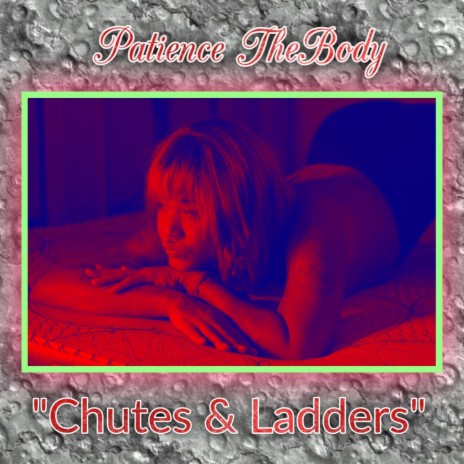 Chutes & Ladders | Boomplay Music