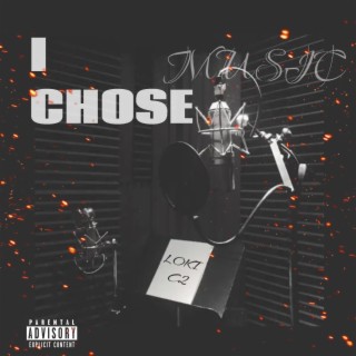 I Chose Music (prod.by BM)