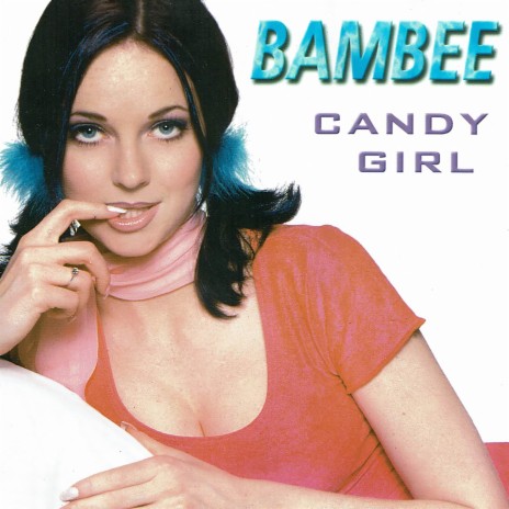 Candy Girl (Mindblowers 1997005) | Boomplay Music