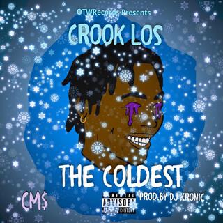 The Coldest lyrics | Boomplay Music