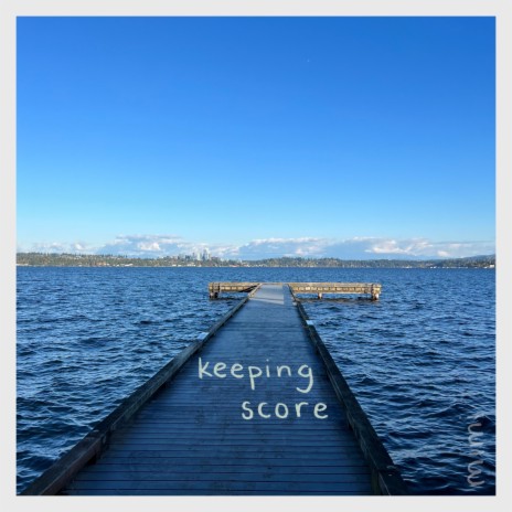 keeping score | Boomplay Music