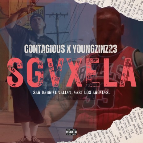 Sgv X Ela (San Gabriel Valley, East Los Angeles) ft. Youngzinz23 | Boomplay Music