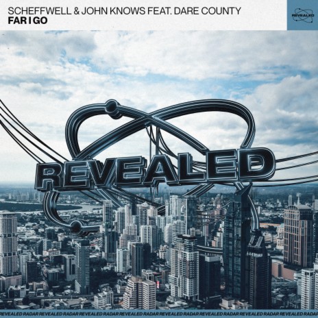 Far I Go ft. John Knows & Dare County | Boomplay Music