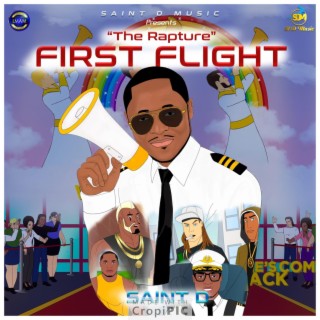 First Flight The Rapture