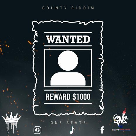 Bounty Riddim | Boomplay Music