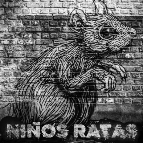 Niños Ratas | Boomplay Music