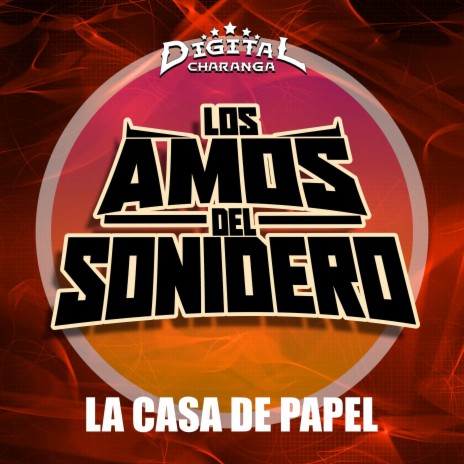 LA CASA DE PAPEL (Cumbia Instrumental) ft. Digital Charanga | Boomplay Music