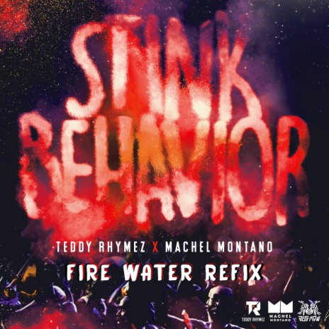 Stink Behavior ft. Machel Montano | Boomplay Music