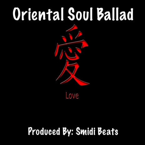 Oriental Soul Ballad