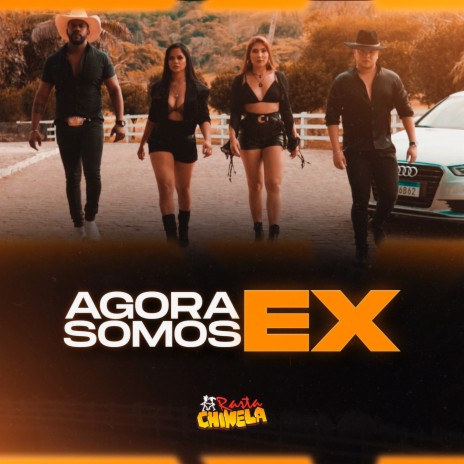 Agora Somos Ex | Boomplay Music