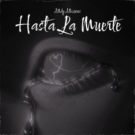 Hasta La Muerte | Boomplay Music