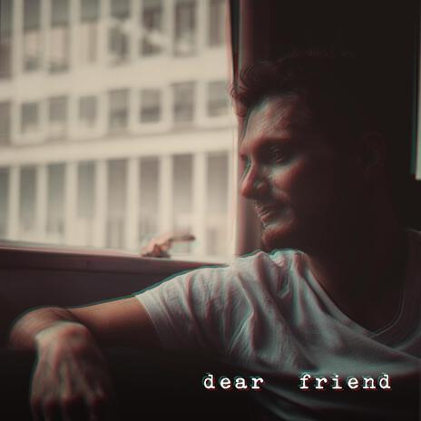 Dear Friend (Funkified Version) | Boomplay Music