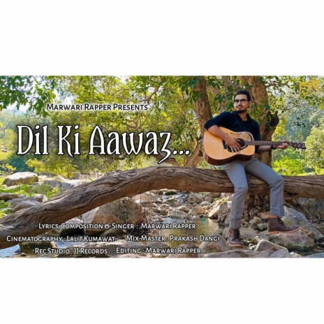 Dil Ki Aawaz | Boomplay Music