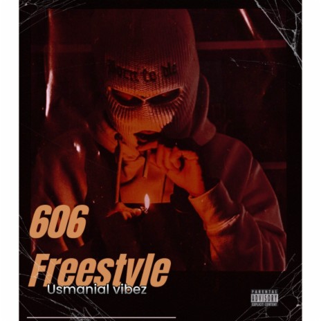 606 freestyle | Boomplay Music