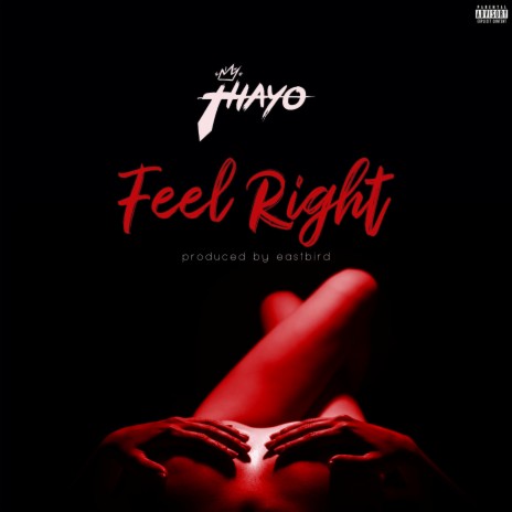 Feel Right (E) | Boomplay Music