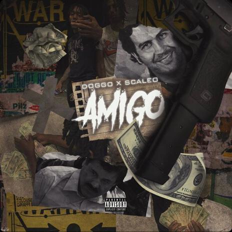 Amigo ft. Lil Scalez