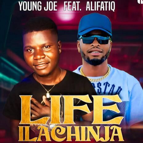 LIFE ILACHINJA (feat. ALIFATIQ) | Boomplay Music