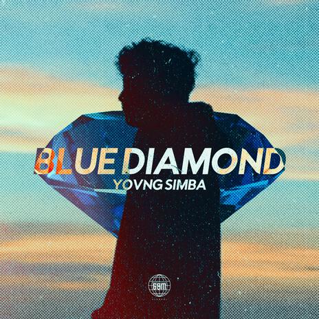 Blue Diamond | Boomplay Music